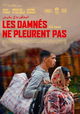 Les Damnés Ne Pleurent Pas