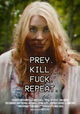 Prey Kill Fuck Repeat