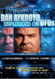 Dan Aykroyd Unplugged on UFOs