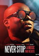 Never Stop: A Music That Resists