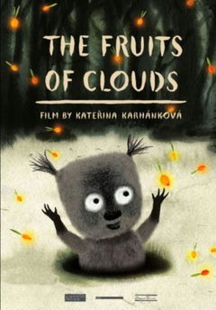 Fruits of Clouds (2017)