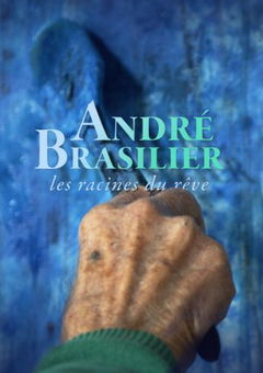André Brasilier Les racines du rêves (2023)