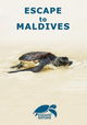 Escape to Maldives