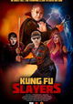 Kung Fu Slayers