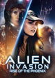 Alien Invasion: Rise of the Phoenix