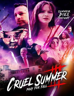 Cruel Summer III: Pray for Fall (2024)