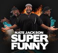 Nate Jackson: Super Funny (2025)