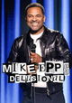Mike Epps: Delusional