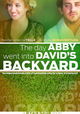 The Day Abby Went Into David's Backyard