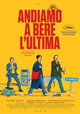 Andiamo a bere l'ultima
