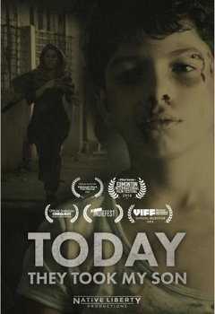 Today They Took My Son (2016)