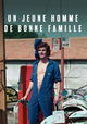 Un jeune homme de bonne famille