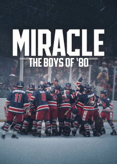Miracle: The Boys of '80 (2026)