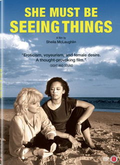 She Must Be Seeing Things (1987)