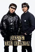 Oasis: The Reunion: The Movie (2025)
