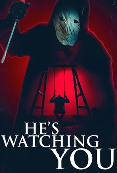 He's Watching You (2024)