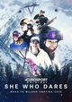 She Who Dares: Road to Milano Cortina 2026