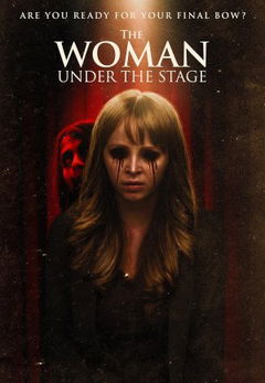 The Woman Under the Stage (2023)