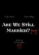Are We Still Married?