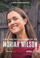 The Truth and Tragedy of Moriah Wilson