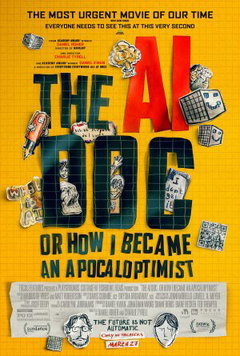 The AI Doc: Or How I Became an Apocaloptimist (2026)