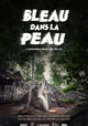 Bleau dans la Peau