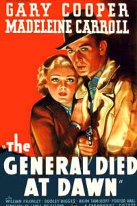 The General Died at Dawn (1936)