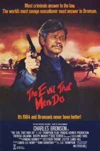 The Evil That Men Do (1984)