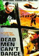 Dead Men Can't Dance