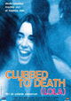 Clubbed to Death