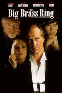 The Big Brass Ring (1999)