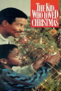 The Kid Who Loved Christmas (1990)