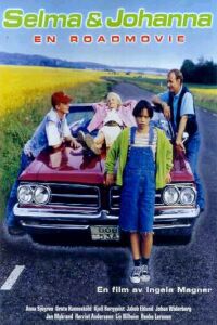 Selma & Johanna - en roadmovie (1997)