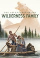 The Adventures of the Wilderness Family