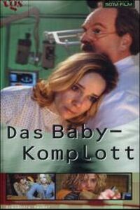 Das Baby-Komplott (2001)