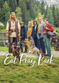 Eat Pray Bark (2026)