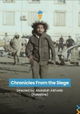 Chronicles from the Siege