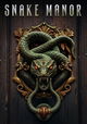 Snake Manor