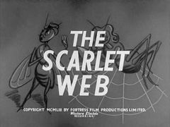 The Scarlet Web (1954)
