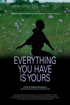 Everything You Have Is Yours (2025)