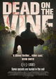 Dead on the Vine