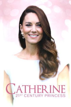 Catherine: 21st Century Princess (2024)