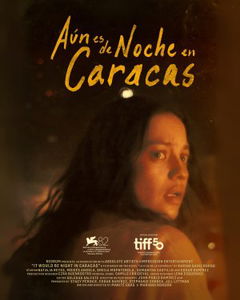 Aún es de noche en Caracas (2025)