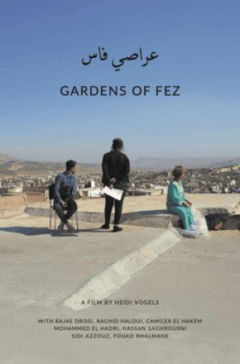 Gardens of Fez (2026)