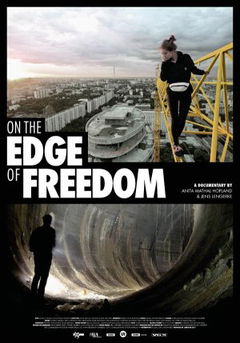 On the Edge of Freedom (2017)