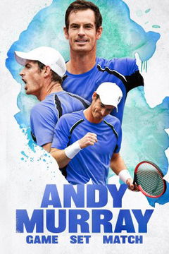 Andy Murray: Game Set Match (2024)