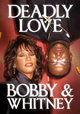 Deadly Love: Bobby & Whitney