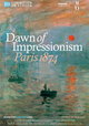 Dawn of Impressionism: Paris 1874