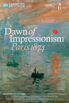 Dawn of Impressionism: Paris 1874 (2025)