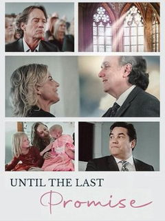 Until the Last Promise (2024)